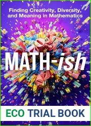Math-ish: Finding Creativity, Diversity, and Meaning in Mathematics