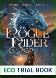 The Rogue Rider (Sparks Series Book 4)