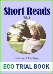Short Reads 2: Short Stories related to my novels or not