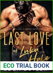 Last Love of Luka Hale (Saints and Sinners, #1)