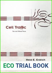 Cell Traffic: New and Selected Poems (Volume 70) (Sun Tracks)