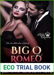 Big O Romeo (The Royal Romeos Book 7)