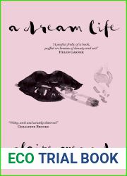 A Dream Life (Short Books by Great Women Writers)