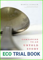 Companion to an Untold Story (The Sue William Silverman Prize for Creative Nonfiction Ser.)