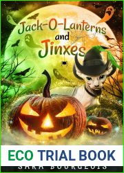 Jack-O-Lanterns and Jinxes (What the Cat Dragged In Cozy Mysteries Book 7)