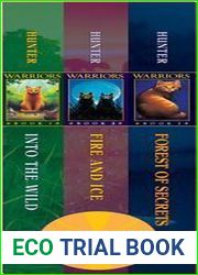 Warriors 3-Book Collection with Bonus Material: Warriors #1: Into the Wild; Warriors #2: Fire and Ice; Warriors #3: Forest of Secrets