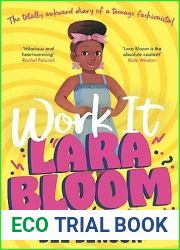 Work It, Lara Bloom