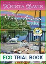 The Dog Across the Lake (Paws and Claws Mystery, #9)