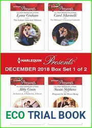 Harlequin Presents December 2018 - Box Set 1 of 2: The Italian|s Inherited Mistress An Innocent, A Seduction, A Secret The Billionaire|s Christmas Cinderella Pregnant by the Desert King