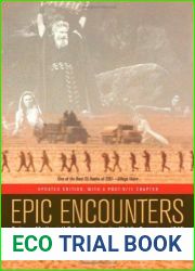 Epic Encounters: Culture, Media, and U.S. Interests in the Middle East since 1945