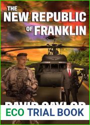 THE NEW REPUBLIC OF FRANKLIN (In The As The Light Dies World)