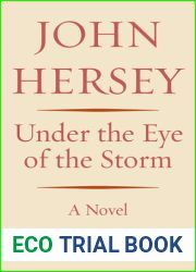 Under the Eye of the Storm