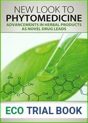 New Look to Phytomedicine: Advancements in Herbal Products as Novel Drug Leads