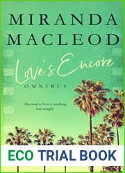 Love|s Encore: The Complete Trilogy (Love|s Encore, #1-3)