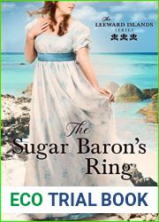 The Sugar Baron|s Ring (The Leeward Islands Series Book 3)
