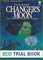 Changer|s Moon (Duel of Sorcery, #3)