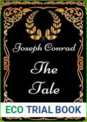 The Tale : By Joseph Conrad - Illustrated