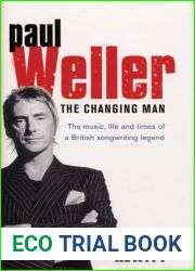 Paul Weller: The Changing Man