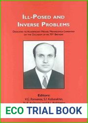 Ill-Posed and Inverse Problems: Dedicated to Academician Mikhail Mikhailovich Lavrentiev on the Occasion of His 70th Birthday (Inverse and Ill-Posed Problems Series)