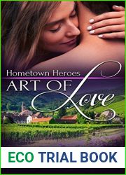 Art of Love (Hometown Heroes #6)