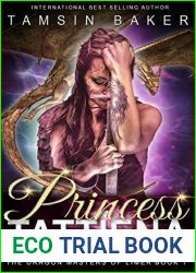 Princess Tattiena (The Dragon Masters of Limea #1)