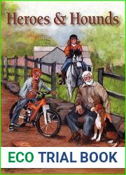 Heroes and Hounds