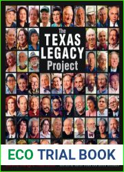 The Texas Legacy Project: Stories of Courage and Conservation