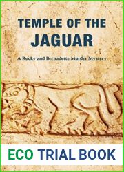 Temple of the Jaguar (A Rocky and Bernadette Murder Mystery, #1)