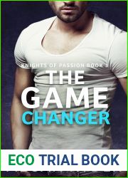 The Game Changer (Knights of Passion, #3)
