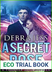 A Secret Rose (Thunder City Secrets #1; Thunder City #1.5)