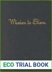 Mission to Siam: The Memoirs of Jessie MacKinnon Hartzell