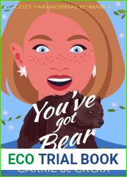 You|ve Got Bear: A Cozy Paranormal Romance