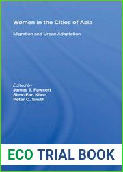 Women In The Cities Of Asia: Migration And Urban Adaptation