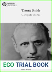 Delphi Complete Works of Thorne Smith (Illustrated)