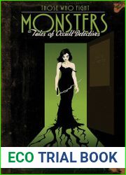 Those Who Fight Monsters: Tales of Occult Detectives