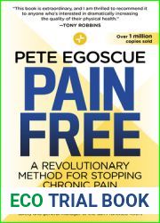 Pain Free: A Revolutionary Method for Stopping Chronic Pain