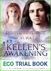 Kellen|s Awakening (AURA, #3)