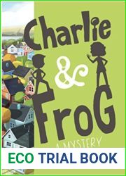 Charlie and Frog (A Castle-on-the-Hudson Mystery)