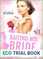 Baiting His Bride: A steamy off-limits instalove wedding romance