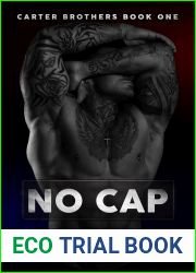 No Cap (Carter Brothers, #1)