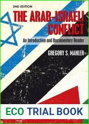 The Arab-Israeli Conflict: An Introduction and Documentary Reader, 2nd Edition