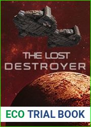 The Lost Destroyer (Lost Starship, #3)
