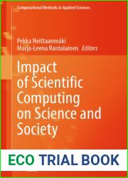 Impact of Scientific Computing on Science and Society (Computational Methods in Applied Sciences Book 58)