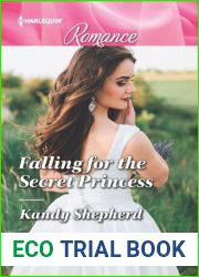 Falling for the Secret Princess: The royal romance you have to read!