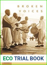 Broken Voices: Postcolonial Entanglements and the Preservation of Korea|s Central Folksong Traditions