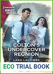 Colton|s Undercover Reunion (The Coltons of Mustang Valley #9)