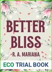 Better Bliss: A lovable and Sweet Romantic Comedy Love Story