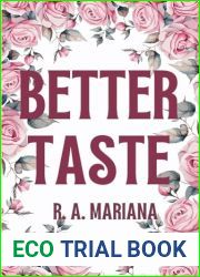 Better Taste: A Slow-Burn Hot Billionare Angsty Work Place Romance