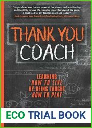 Thank You Coach: Learning How to Live, By Being Taught How to Play