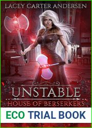Unstable (House of Berserkers, #3)